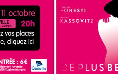 De plus belle, avec Florence Foresti et Mathieu Kassovitz… RDV le jeudi 11 octobre au Cinéville !